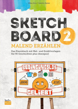 Sketchboard 2: malend erzählen