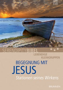 Serendipity: Begegnung mit Jesus