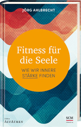 Fitness für die Seele