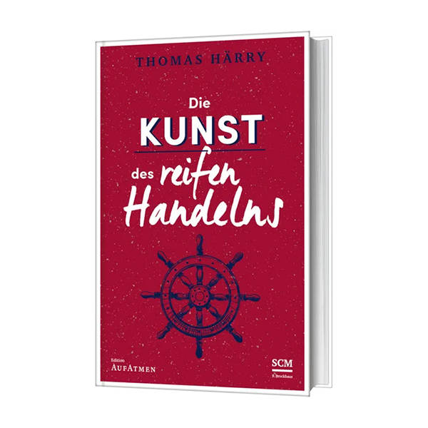 Die Kunst des reifen Handelns