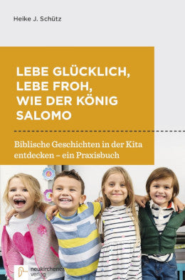 Lebe glücklich, lebe froh, wie der König Salomo
