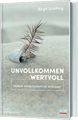 Unvollkommen wertvoll