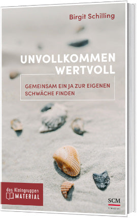 Unvollkommen wertvoll - das Kleingruppenmaterial