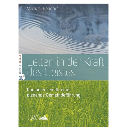 Leiten in der Kraft des Geistes