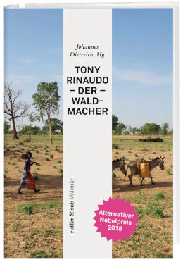 Tony Rinaudo – Der Waldmacher