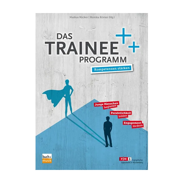 Das Trainee-Programm