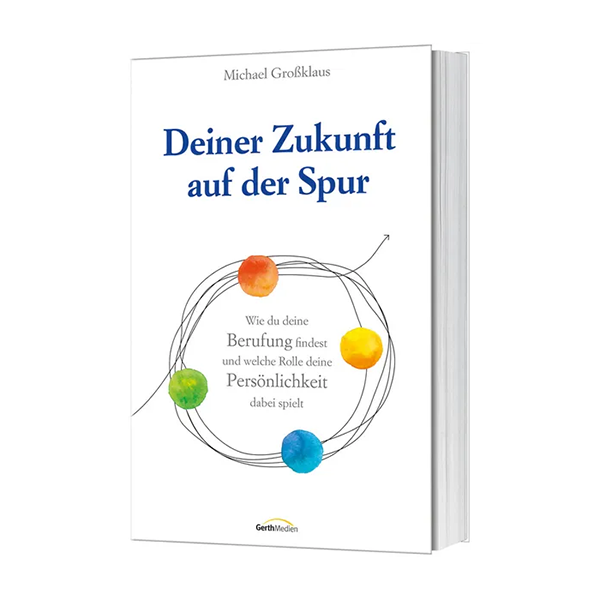 Deiner Zukunft auf der Spur