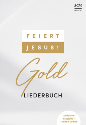 Feiert Jesus! Gold - Ringbuch (Liederbuch - Spiralbindung)