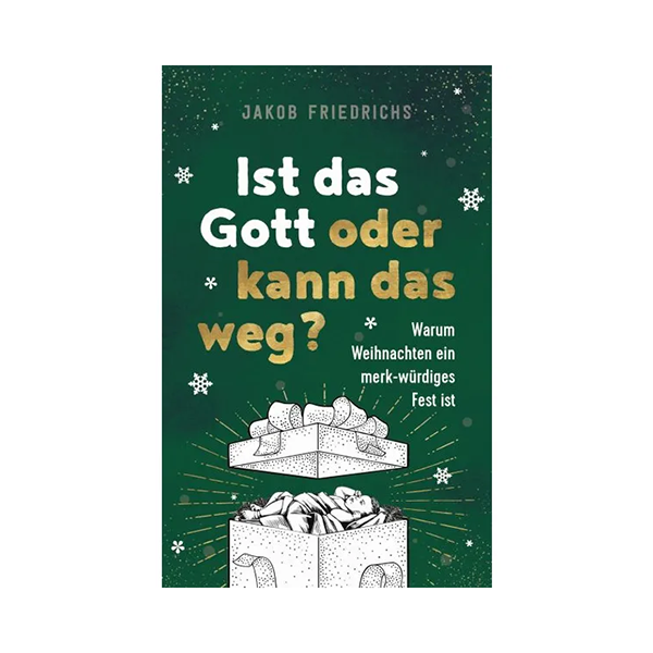 Ist das Gott oder kann das weg? - Weihnachtsausgabe
