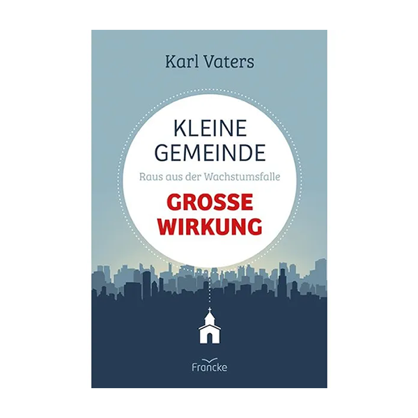 Kleine Gemeinde - große Wirkung