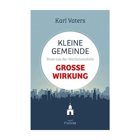 Kleine Gemeinde - große Wirkung