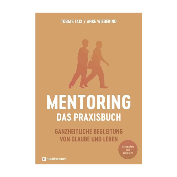 Mentoring - Das Praxisbuch
