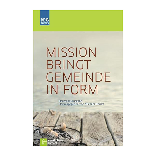 Mission bringt Gemeinde in Form