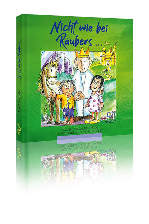 Nicht wie bei Räubers ...
